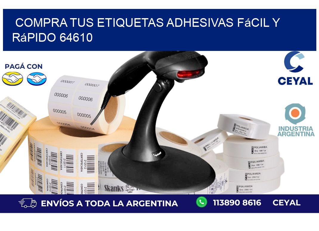 Compra tus Etiquetas Adhesivas Fácil y Rápido 64610
