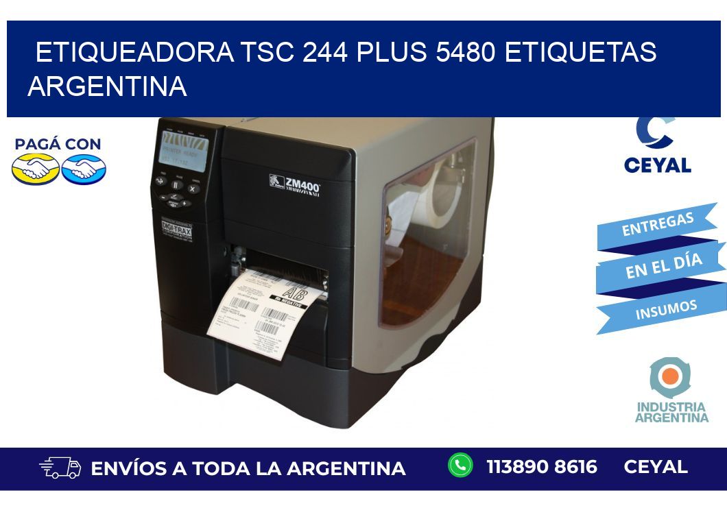 etiqueadora tsc 244 plus 5480 etiquetas argentina