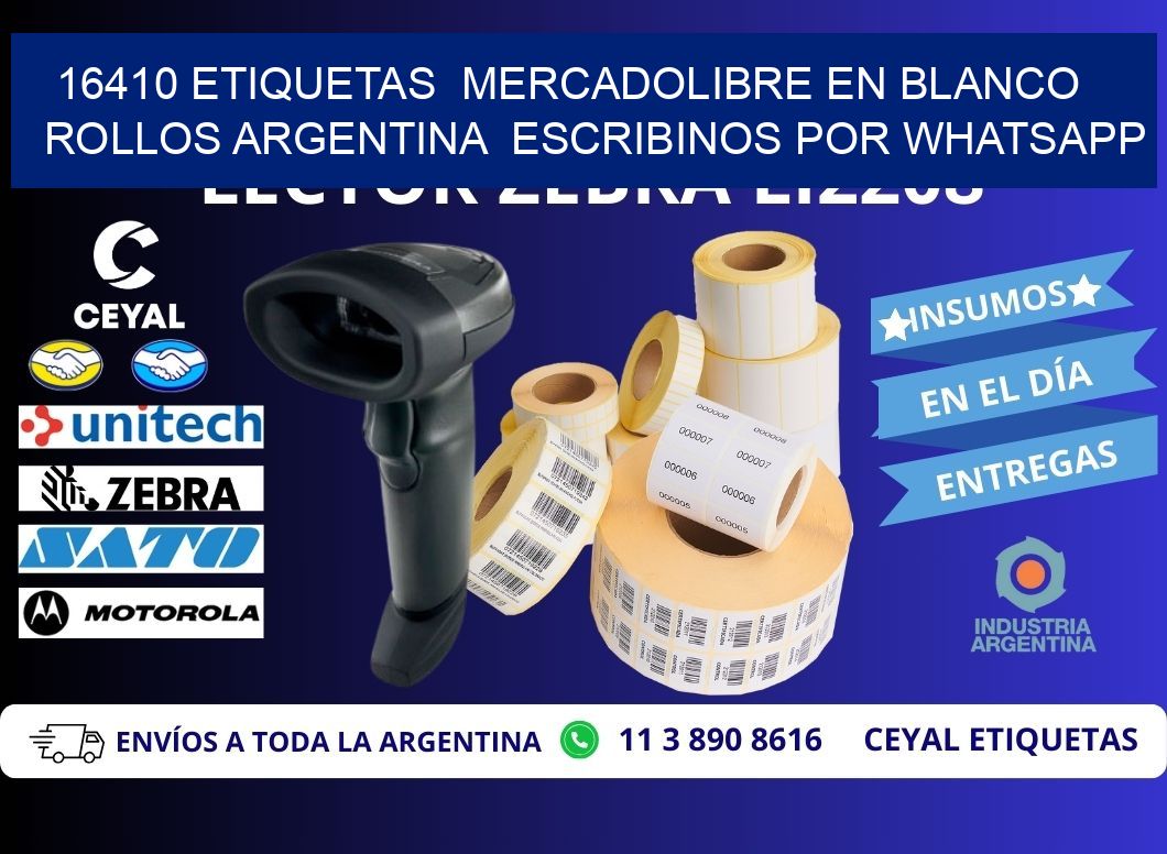 16410 ETIQUETAS MERCADOLIBRE EN BLANCO ROLLOS ARGENTINA ESCRIBINOS POR WHATSAPP