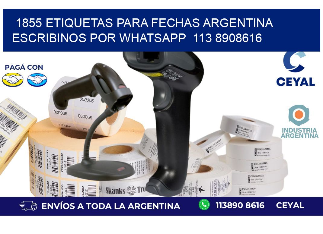 1855 ETIQUETAS PARA FECHAS ARGENTINA ESCRIBINOS POR WHATSAPP 113 8908616