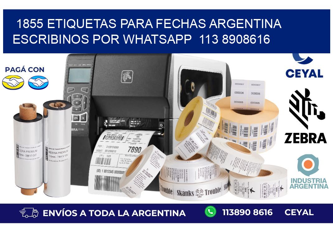 1855 ETIQUETAS PARA FECHAS ARGENTINA ESCRIBINOS POR WHATSAPP 113 8908616