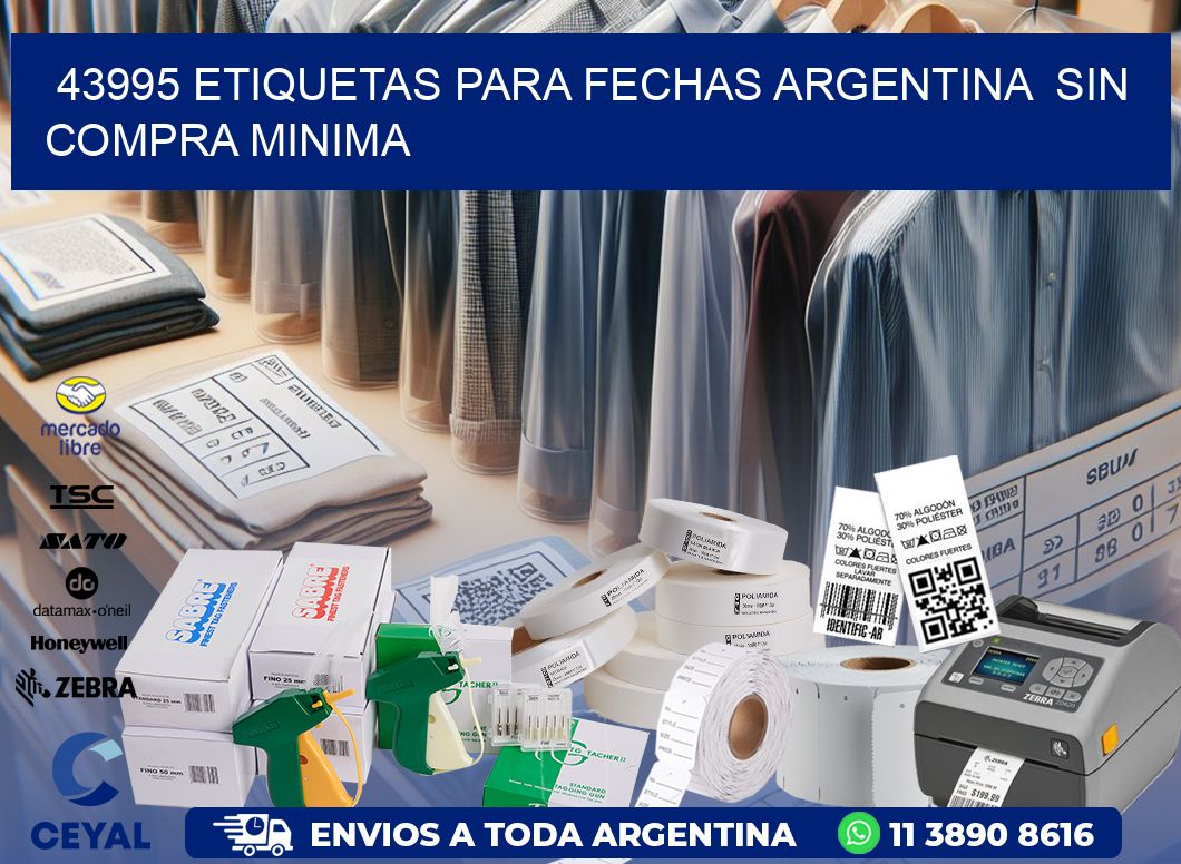43995 ETIQUETAS PARA FECHAS ARGENTINA SIN COMPRA MINIMA