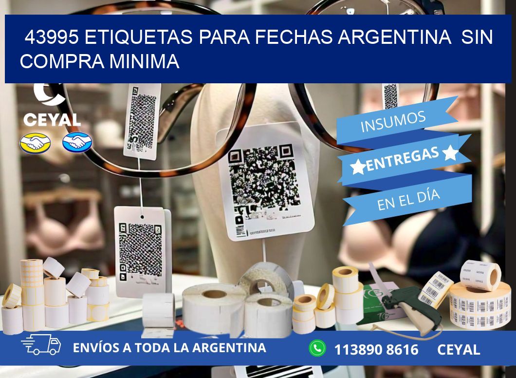 43995 ETIQUETAS PARA FECHAS ARGENTINA  SIN COMPRA MINIMA