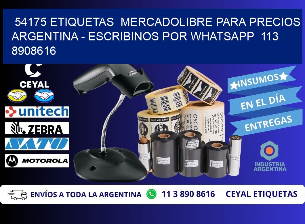 54175 ETIQUETAS MERCADOLIBRE PARA PRECIOS ARGENTINA - ESCRIBINOS POR WHATSAPP 113 8908616