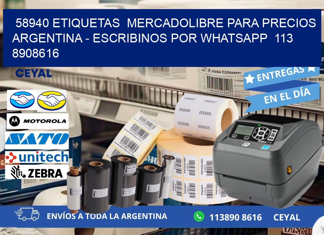 58940 ETIQUETAS MERCADOLIBRE PARA PRECIOS ARGENTINA - ESCRIBINOS POR WHATSAPP 113 8908616