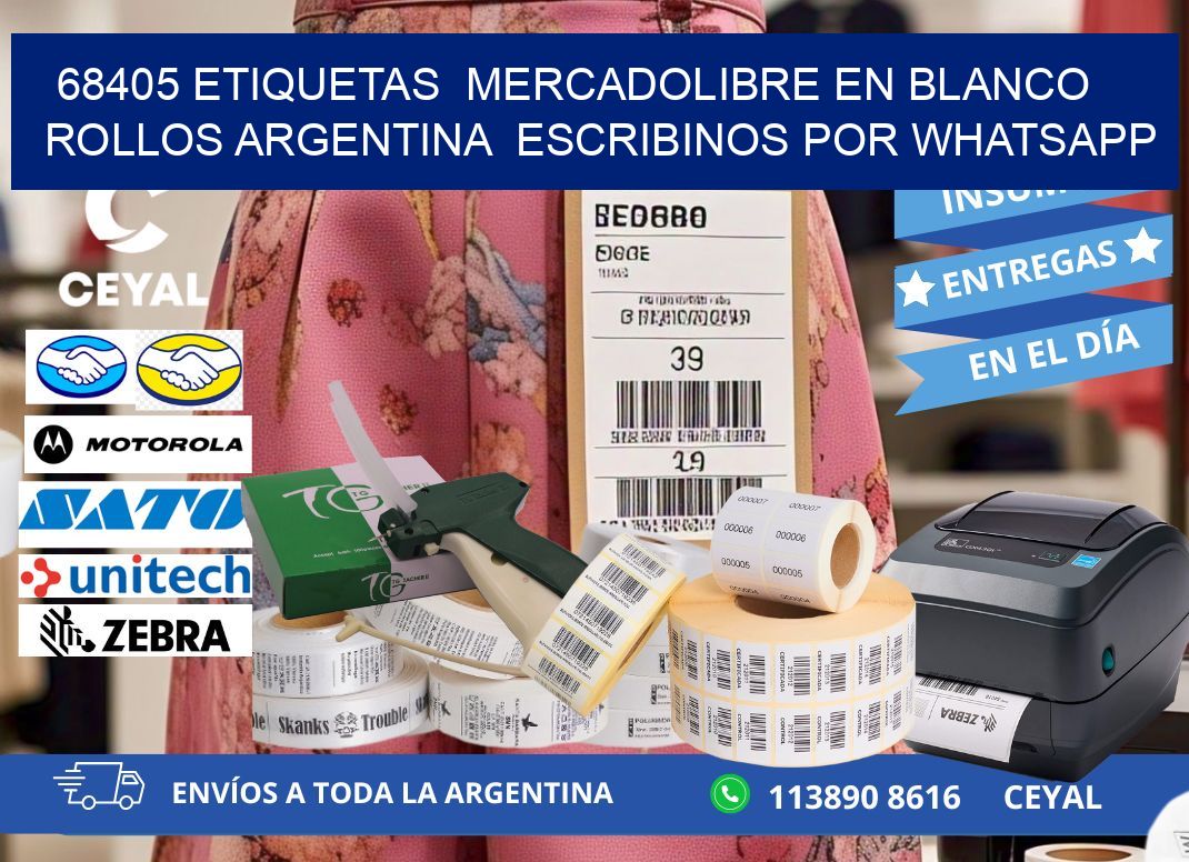 68405 ETIQUETAS  MERCADOLIBRE EN BLANCO ROLLOS ARGENTINA  ESCRIBINOS POR WHATSAPP