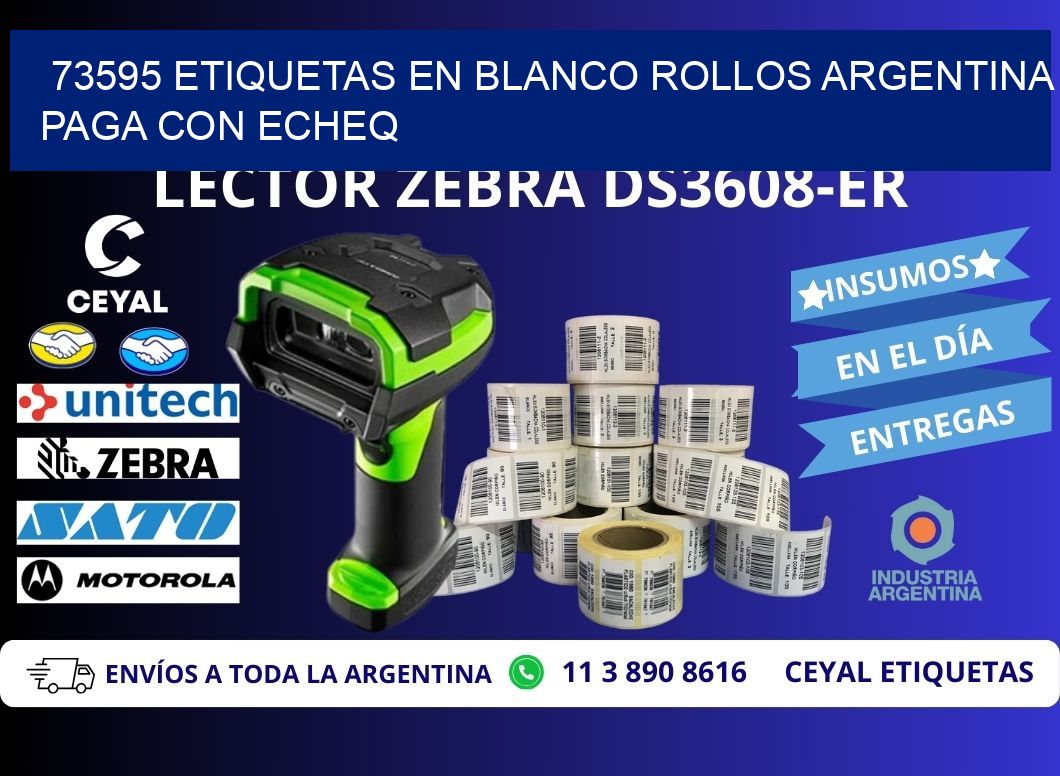 73595 ETIQUETAS EN BLANCO ROLLOS ARGENTINA PAGA CON ECHEQ