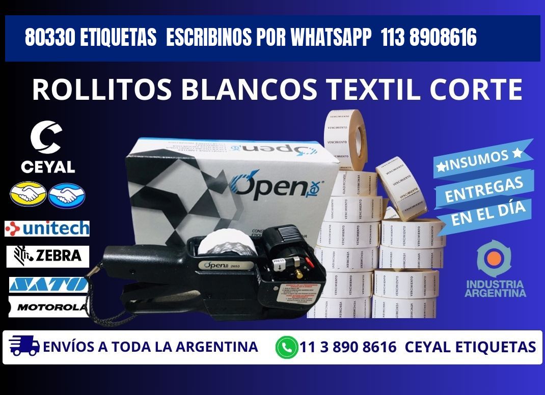 80330 ETIQUETAS  ESCRIBINOS POR WHATSAPP  113 8908616