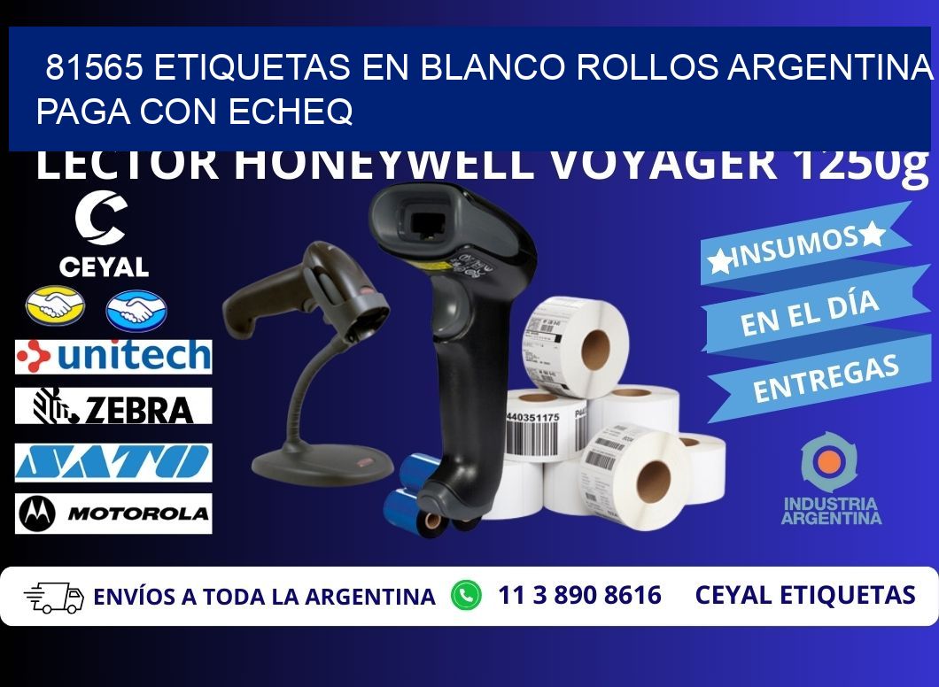 81565 ETIQUETAS EN BLANCO ROLLOS ARGENTINA PAGA CON ECHEQ