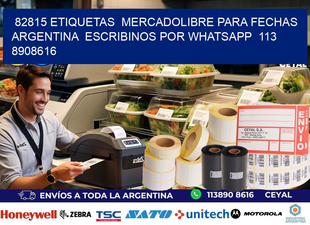 82815 ETIQUETAS  MERCADOLIBRE PARA FECHAS ARGENTINA  ESCRIBINOS POR WHATSAPP  113 8908616