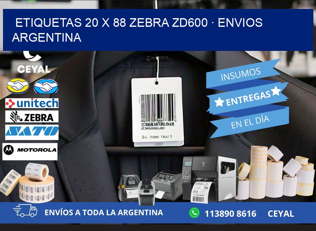 ETIQUETAS 20 x 88 ZEBRA ZD600 · ENVIOS ARGENTINA