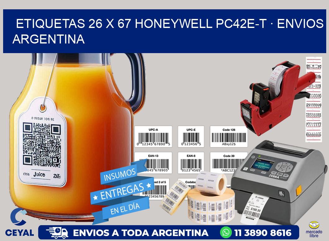ETIQUETAS 26 x 67 HONEYWELL PC42E-T · ENVIOS ARGENTINA