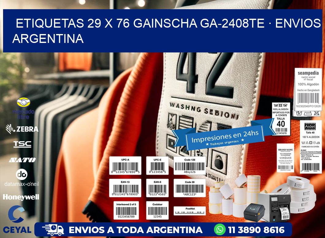 ETIQUETAS 29 x 76 GAINSCHA GA-2408TE · ENVIOS ARGENTINA