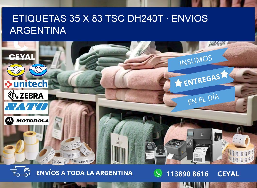 ETIQUETAS 35 x 83 TSC DH240T · ENVIOS ARGENTINA