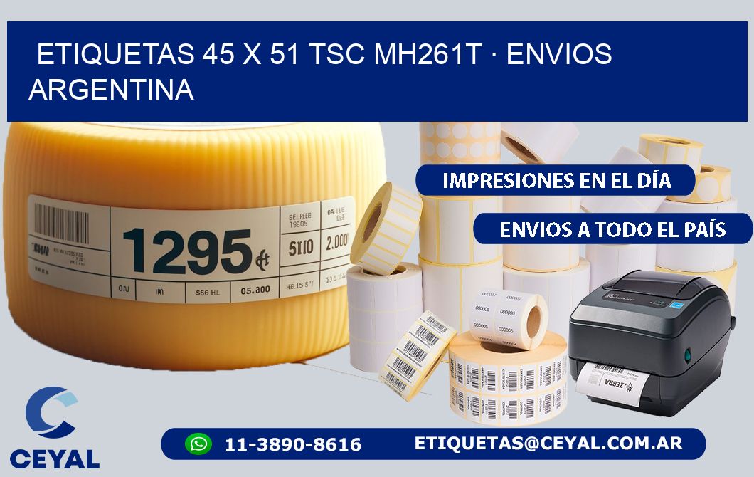 ETIQUETAS 45 x 51 TSC MH261T · ENVIOS ARGENTINA