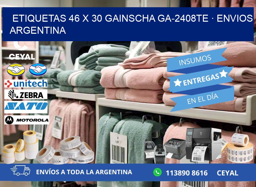 ETIQUETAS 46 x 30 GAINSCHA GA-2408TE · ENVIOS ARGENTINA