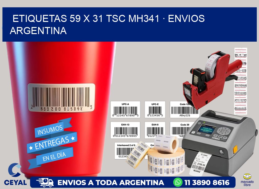ETIQUETAS 59 x 31 TSC MH341 · ENVIOS ARGENTINA