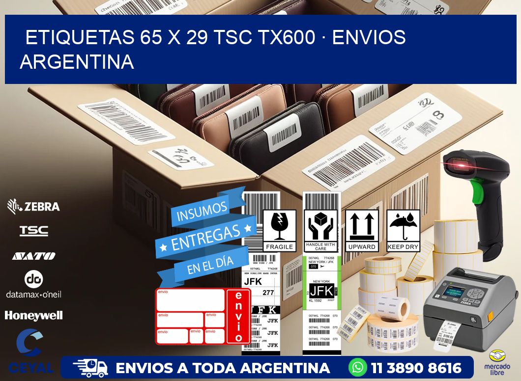 ETIQUETAS 65 x 29 TSC TX600 · ENVIOS ARGENTINA