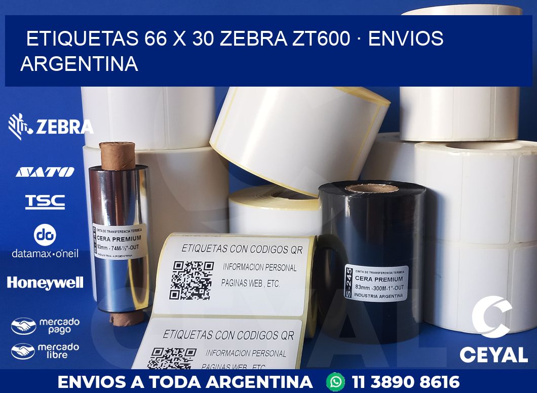 ETIQUETAS 66 x 30 ZEBRA ZT600 · ENVIOS ARGENTINA