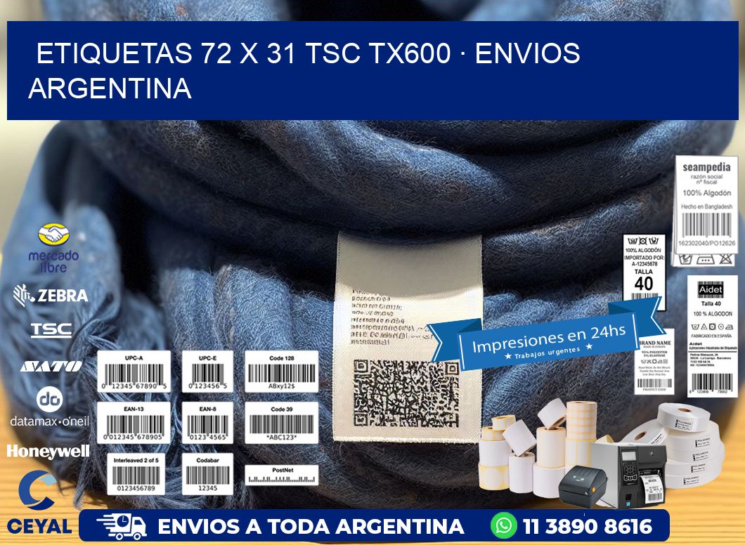 ETIQUETAS 72 x 31 TSC TX600 · ENVIOS ARGENTINA