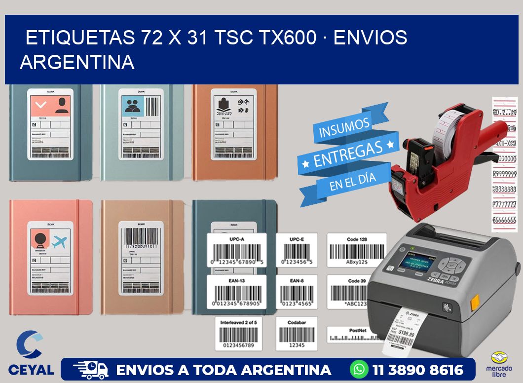 ETIQUETAS 72 x 31 TSC TX600 · ENVIOS ARGENTINA
