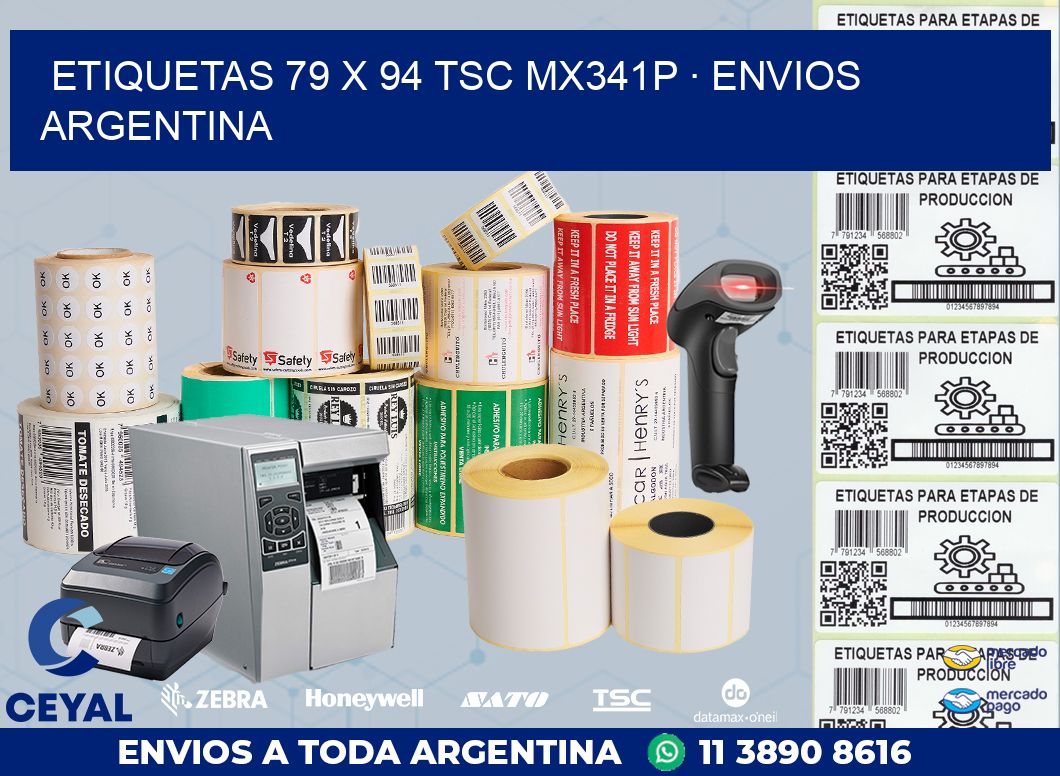 ETIQUETAS 79 x 94 TSC MX341P · ENVIOS ARGENTINA