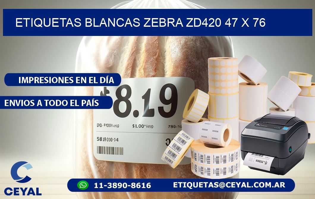 ETIQUETAS BLANCAS ZEBRA ZD420 47 x 76