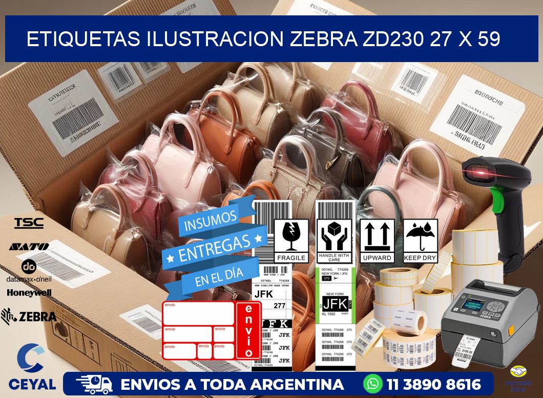 ETIQUETAS ILUSTRACION ZEBRA ZD230 27 x 59