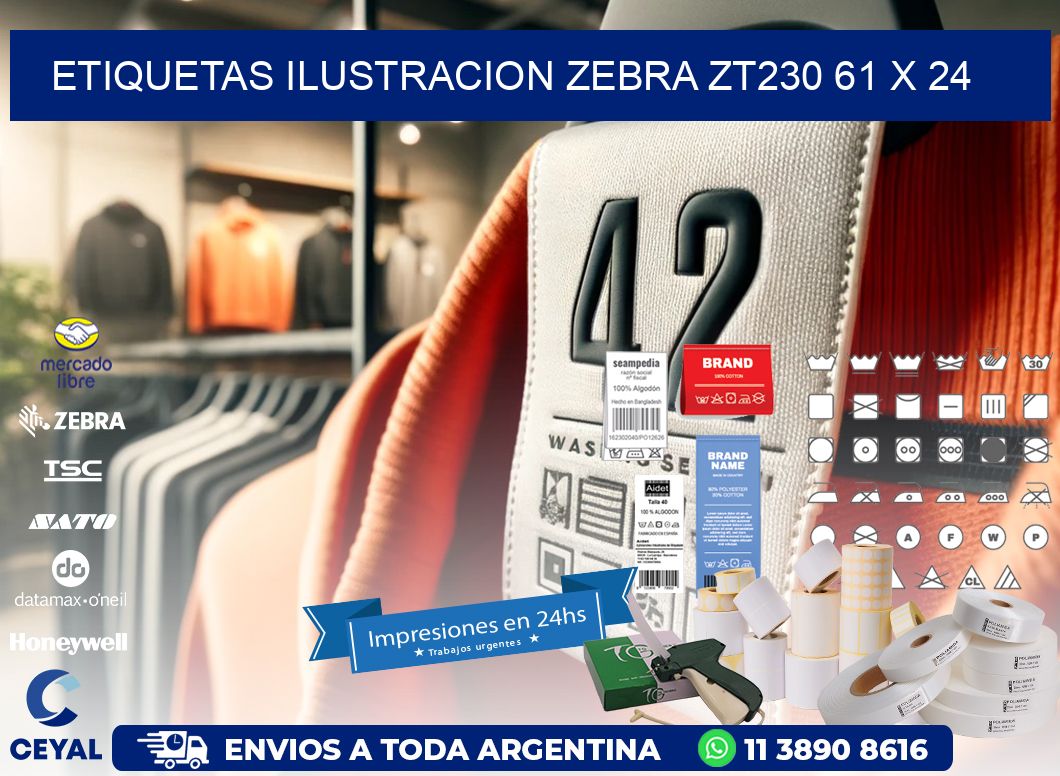 ETIQUETAS ILUSTRACION ZEBRA ZT230 61 x 24