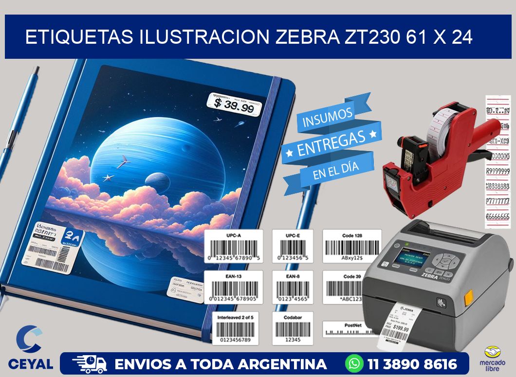 ETIQUETAS ILUSTRACION ZEBRA ZT230 61 x 24