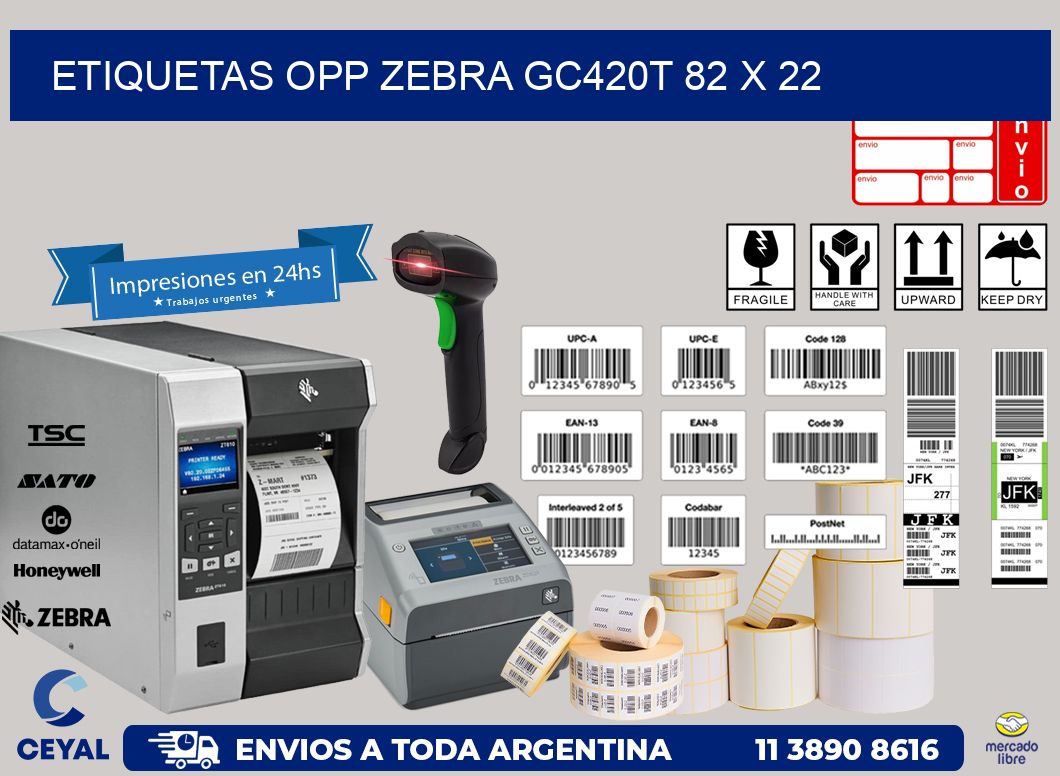 ETIQUETAS OPP ZEBRA GC420T 82 x 22