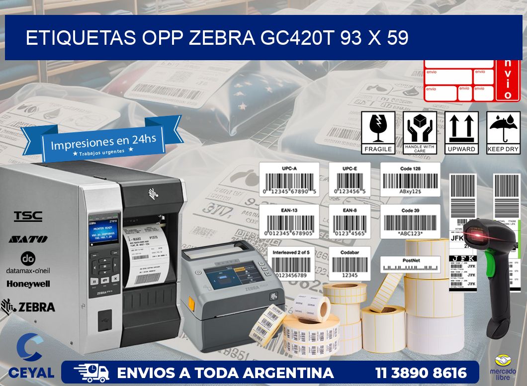 ETIQUETAS OPP ZEBRA GC420T 93 x 59