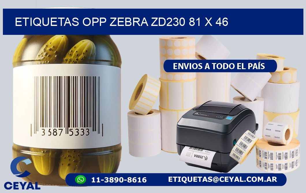 ETIQUETAS OPP ZEBRA ZD230 81 x 46