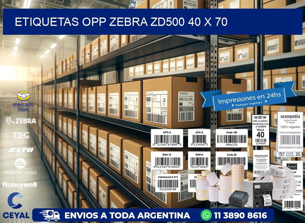 ETIQUETAS OPP ZEBRA ZD500 40 x 70