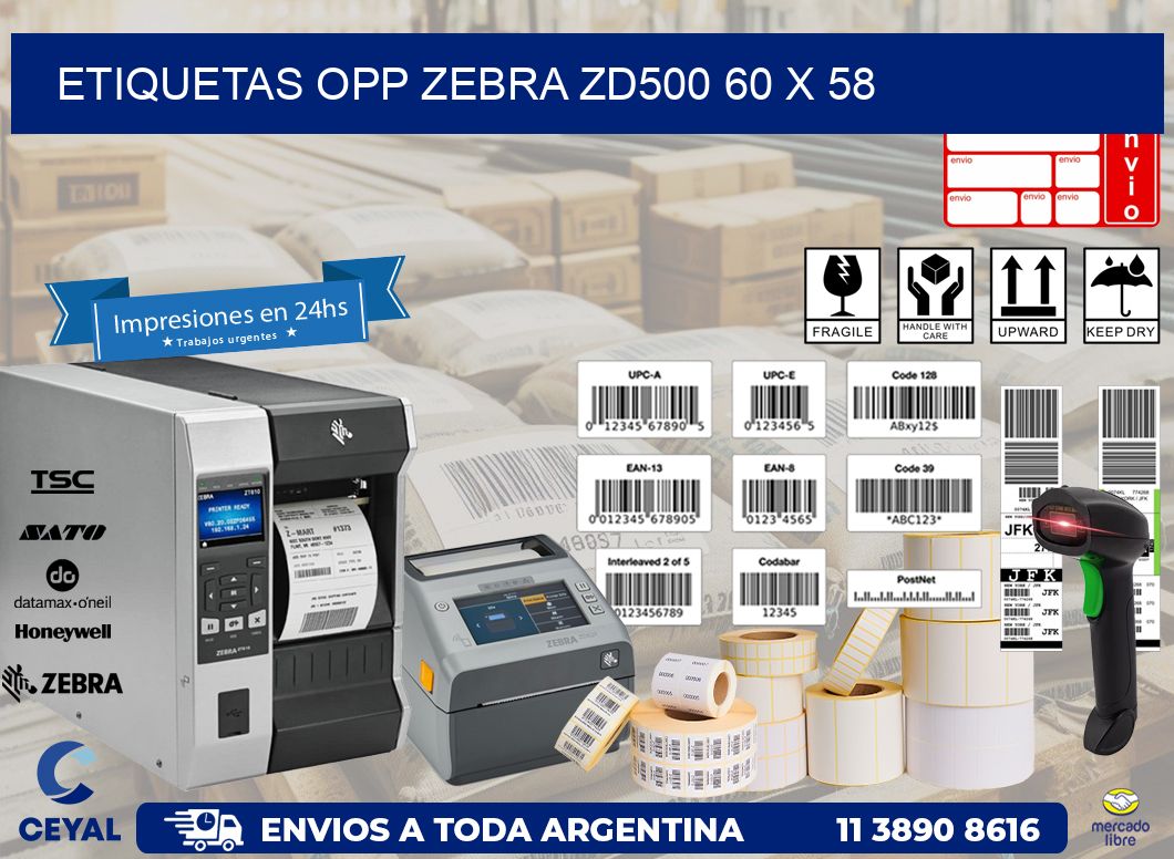 ETIQUETAS OPP ZEBRA ZD500 60 x 58