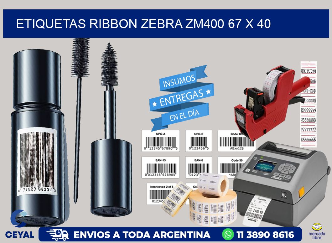 ETIQUETAS RIBBON Zebra ZM400 67 x 40
