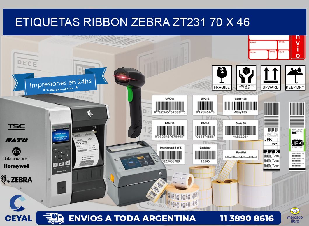 ETIQUETAS RIBBON Zebra ZT231 70 x 46