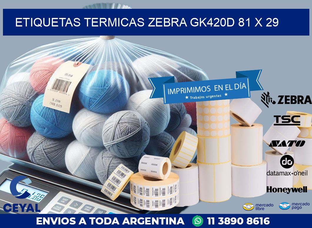 ETIQUETAS TERMICAS ZEBRA GK420D 81 x 29