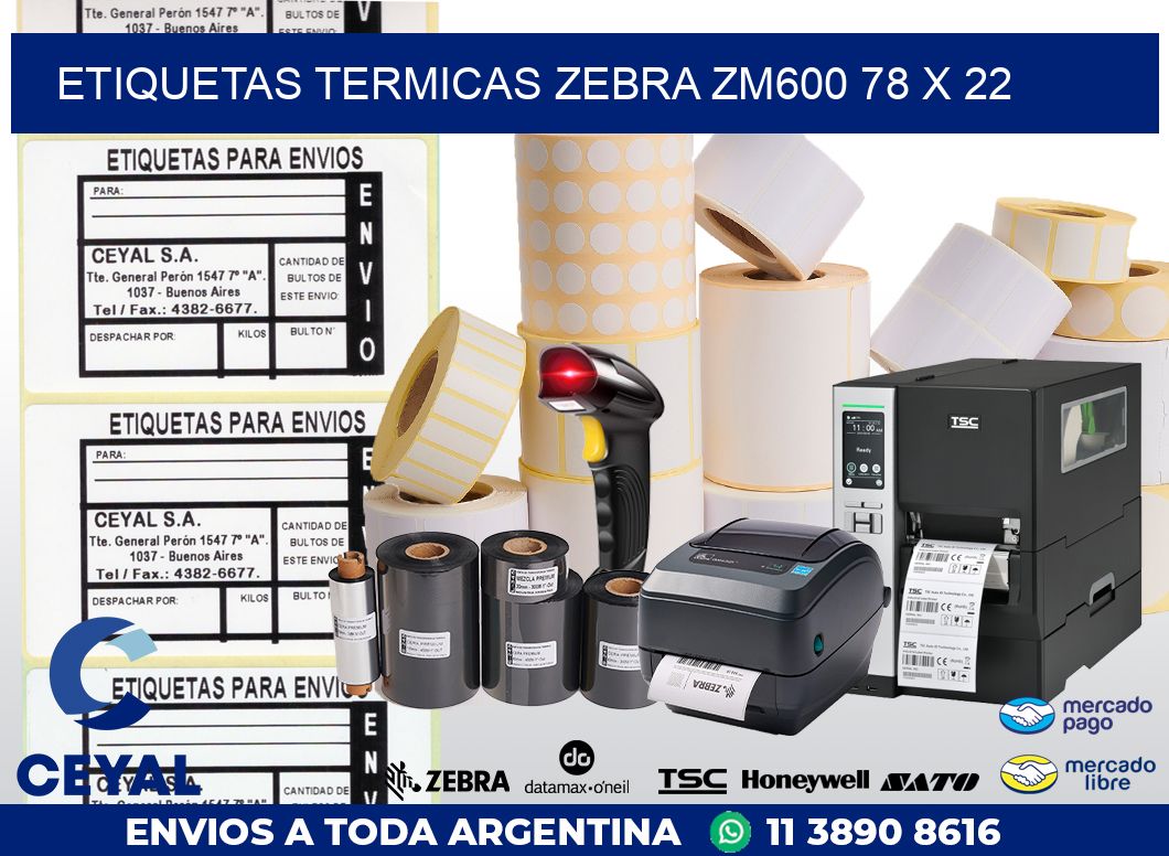 ETIQUETAS TERMICAS ZEBRA ZM600 78 x 22