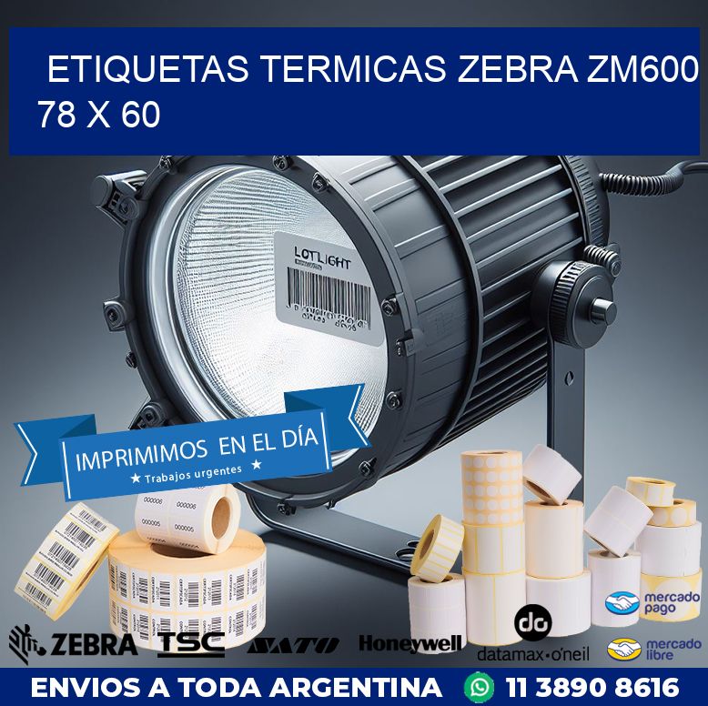 ETIQUETAS TERMICAS ZEBRA ZM600 78 x 60