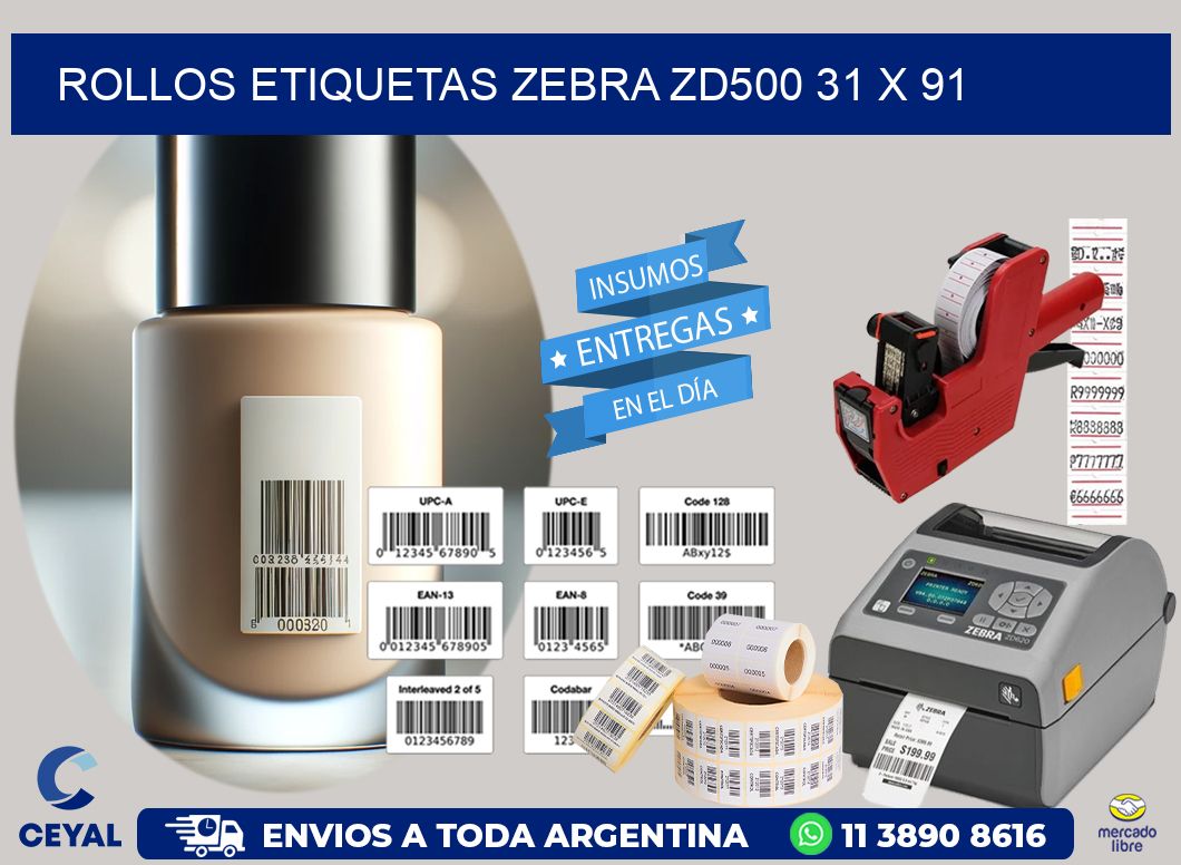 ROLLOS ETIQUETAS Zebra ZD500 31 x 91