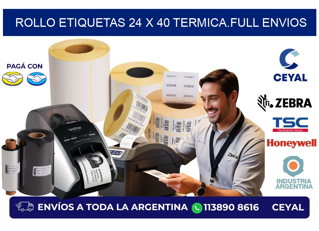 Rollo etiquetas 24 x 40 termica.full envios