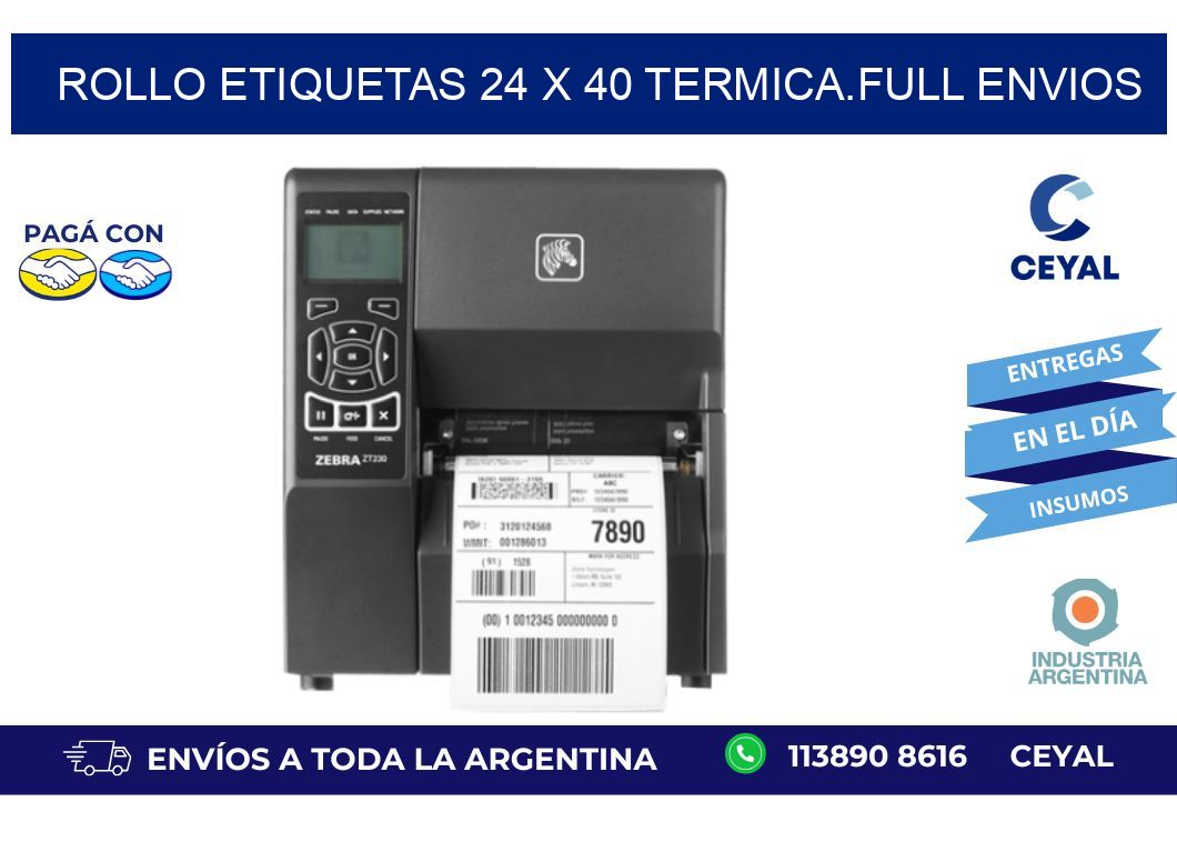 Rollo etiquetas 24 x 40 termica.full envios