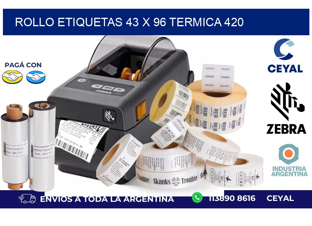 Rollo etiquetas 43 x 96 termica 420