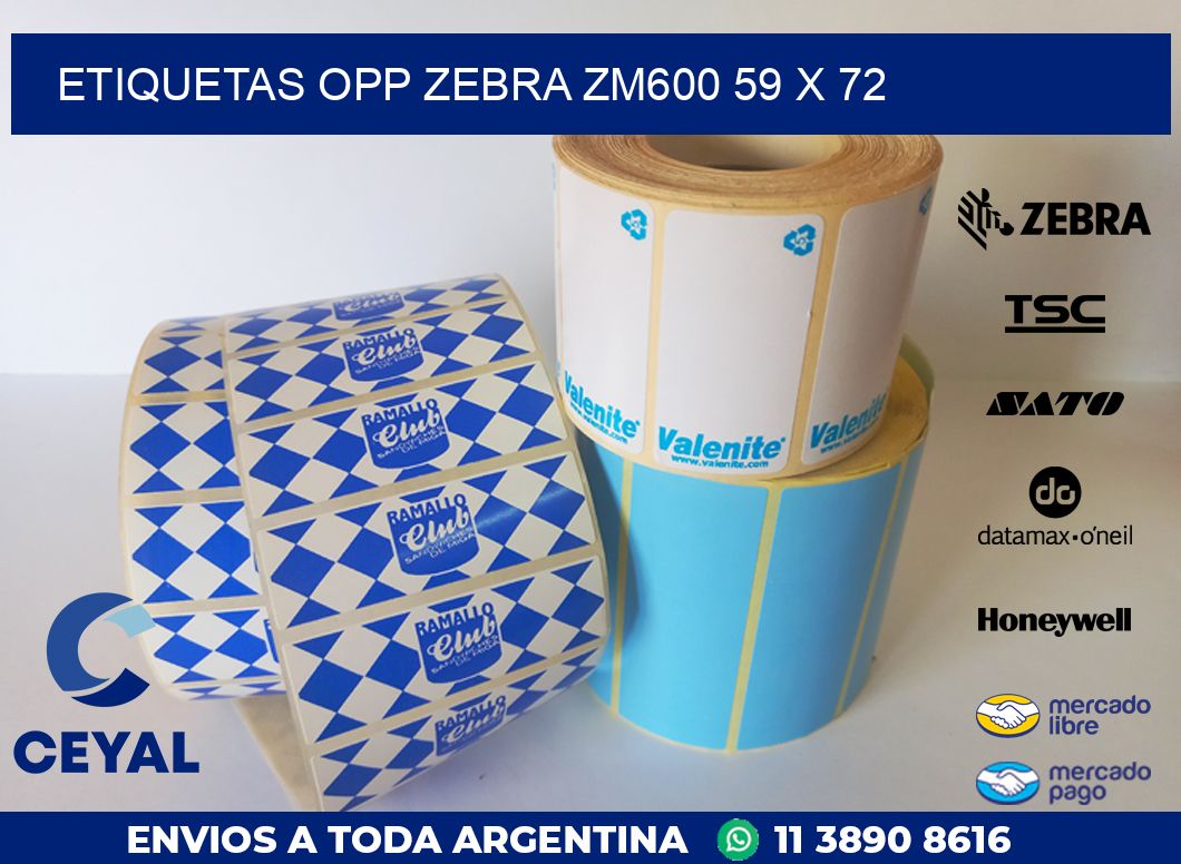 ETIQUETAS OPP ZEBRA ZM600 59 x 72