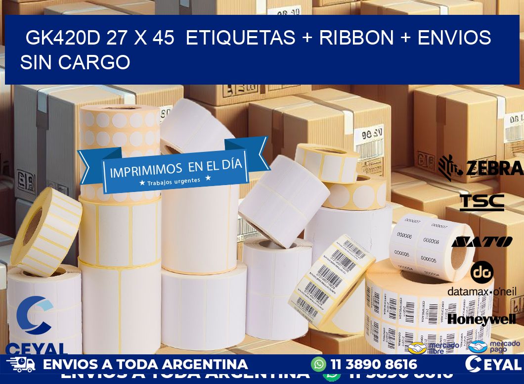 GK420D 27 x 45  etiquetas + ribbon + envios sin cargo
