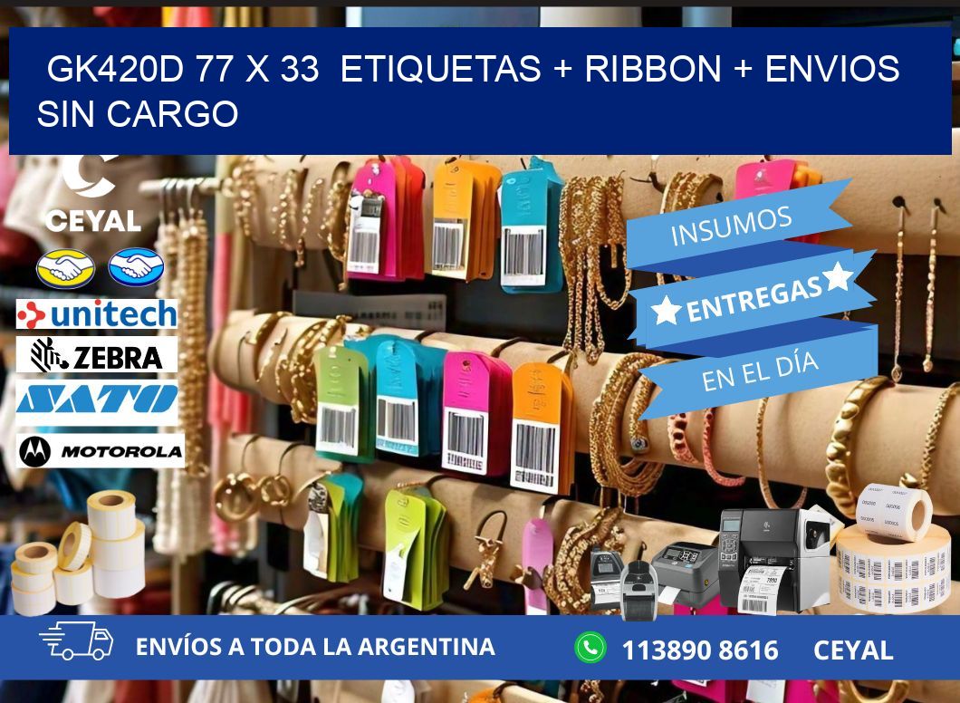 GK420D 77 x 33 etiquetas + ribbon + envios sin cargo