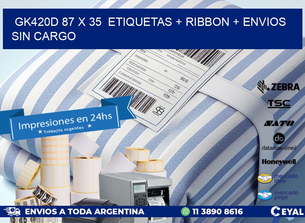 GK420D 87 x 35 etiquetas + ribbon + envios sin cargo