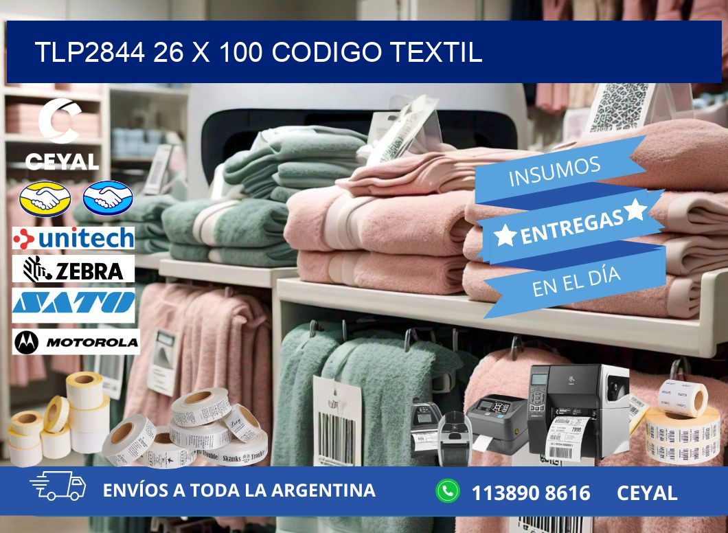 TLP2844 26 x 100 CODIGO TEXTIL