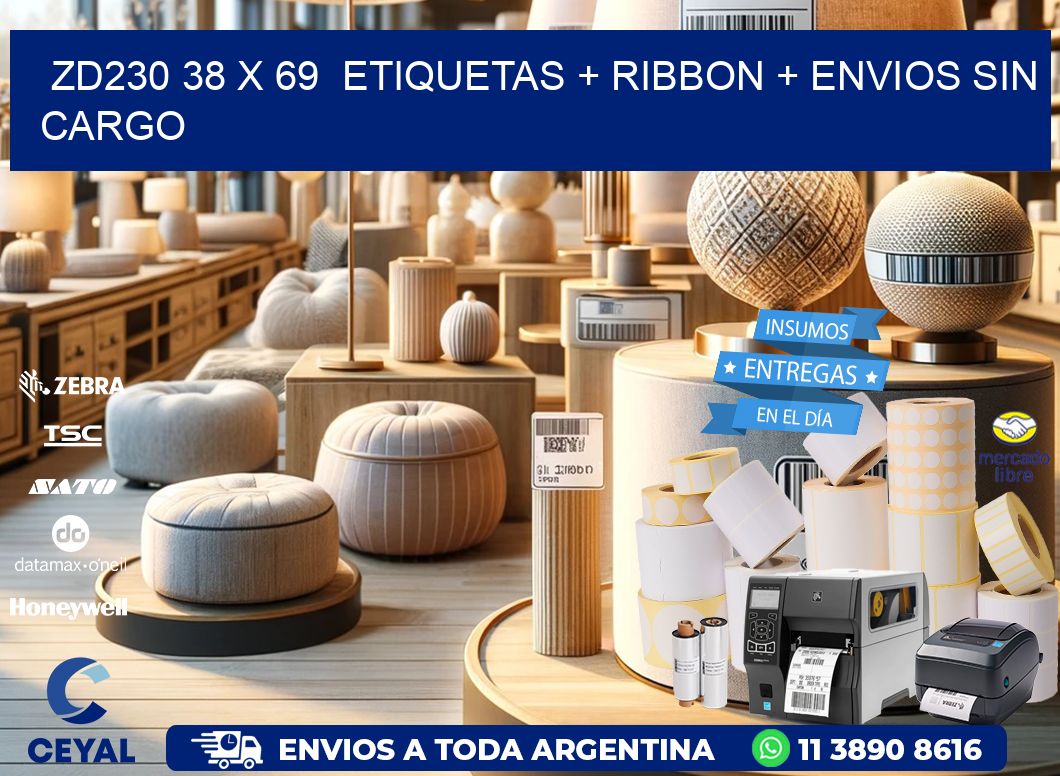 ZD230 38 x 69 etiquetas + ribbon + envios sin cargo